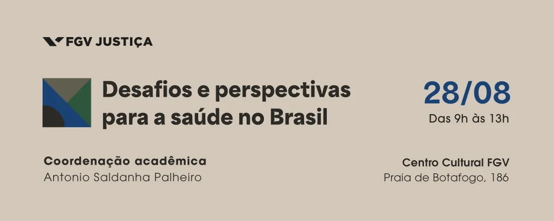 Seminário Desafios e Perspectivas para a Saúde no Brasil