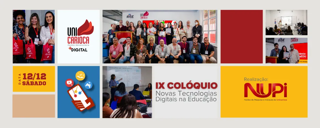 IX COLÓQUIO NOVAS TECNOLOGIAS DIGITAIS NA EDUCAÇÃO DA UNICARIOCA
