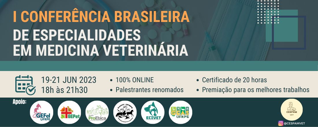 I Conferência Brasileira de Especialidades em Medicina Veterinária