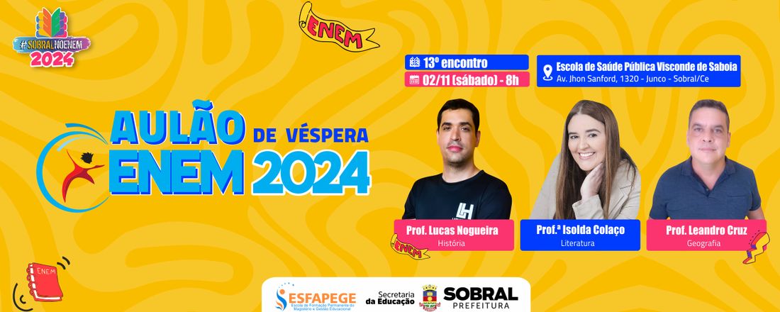 13º Encontro do #SobralNoEnem 2024