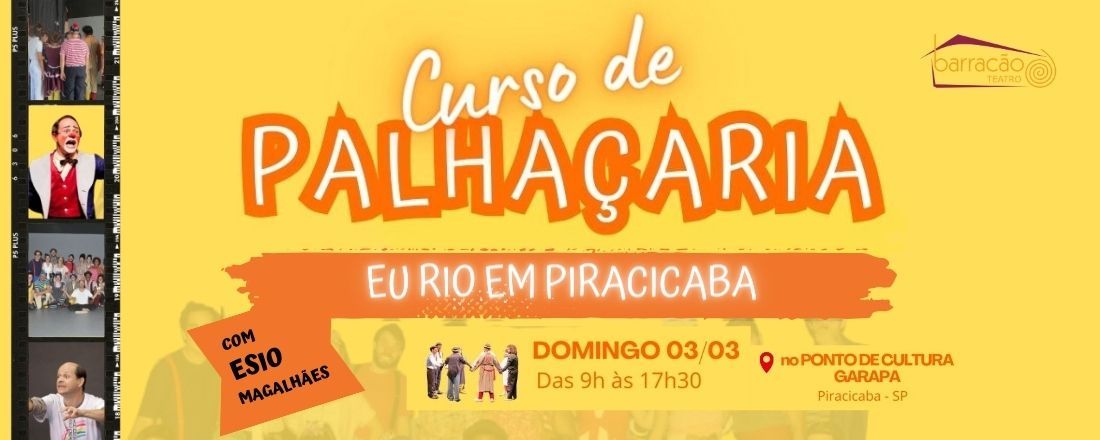Curso de Palhaçaria: EU RIO EM PIRACICABA