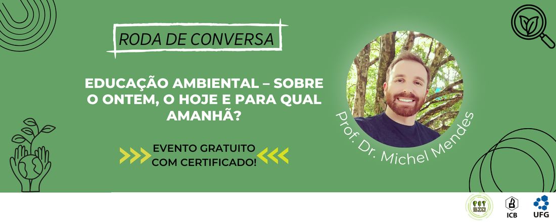 Educação Ambiental - Sobre o ontem, o hoje e para qual amanhã?