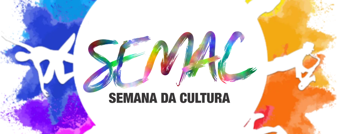 X Semana da Cultura (Semac) do IFRJ Campus Duque de Caxias