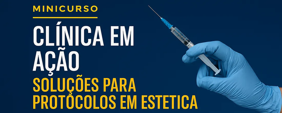Clínica em ação: Soluções para protocolos em estética.