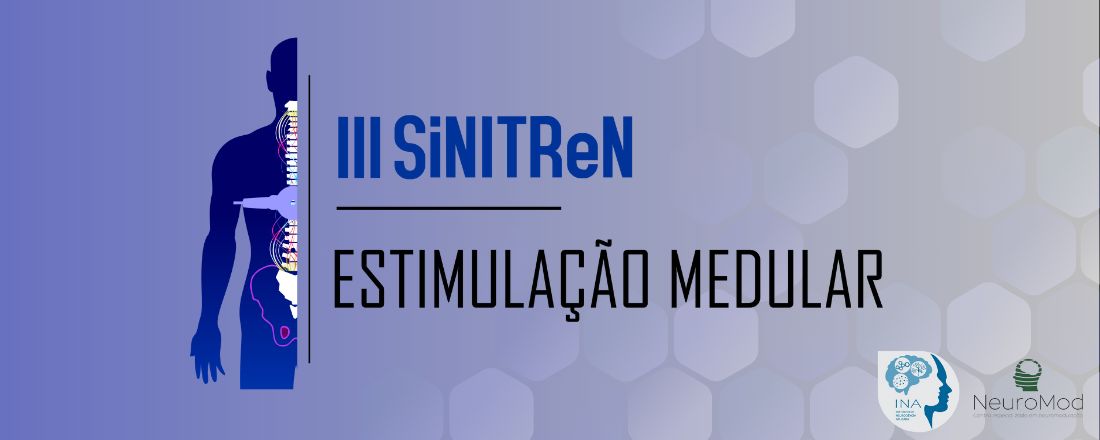 III SiNITReN - Simpósio de Neurociência e Inovação Tecnológica na Reabilitação Neurofuncional
