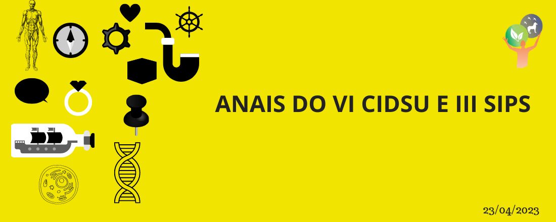 ANAIS DO VI CONGRESSO INTERNACIONAL DE SAÚDE ÚNICA e II SIMPÓSIO INTERNACIONAL PLURIPROFISSIONAL DE SAÚDE