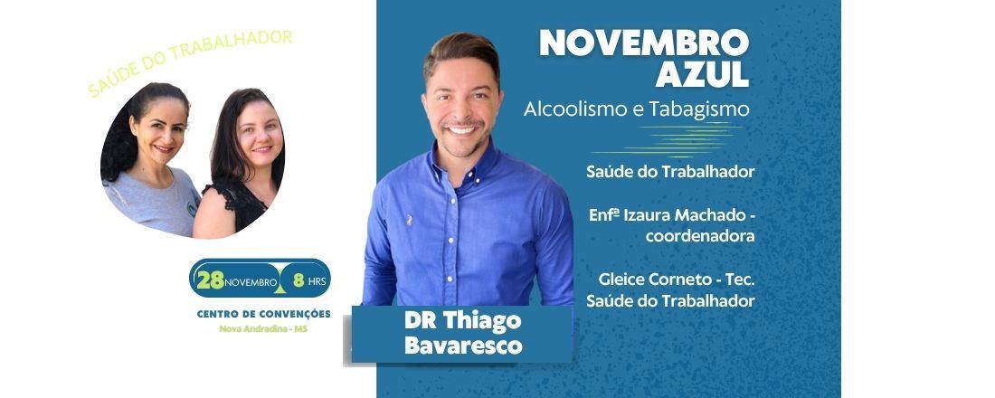 Novembro Azul: Alcoolismo e Tabagismo