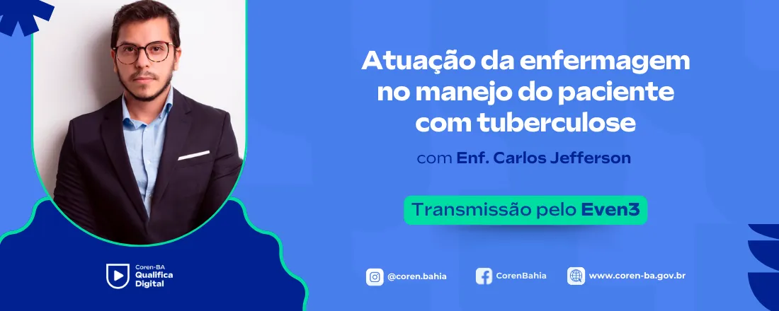 Atuação da Enfermagem no manejo do paciente com tuberculose