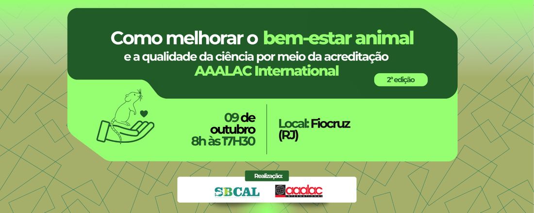 Como melhorar o bem-estar animal e a qualidade da ciência por meio da acreditação AAALAC International