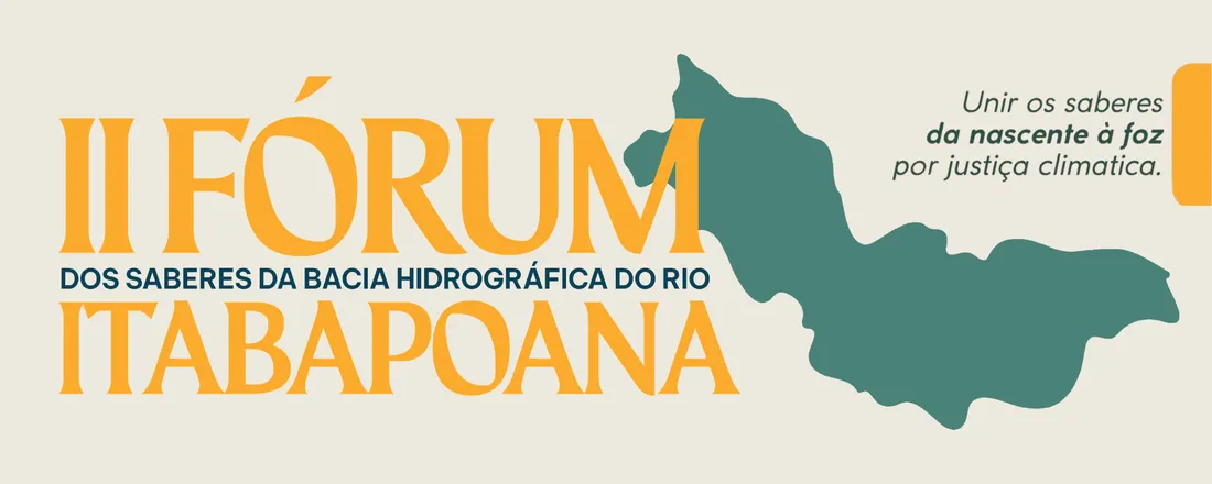II Fórum de Saberes da Bacia Hidrográfica do Itabapoana