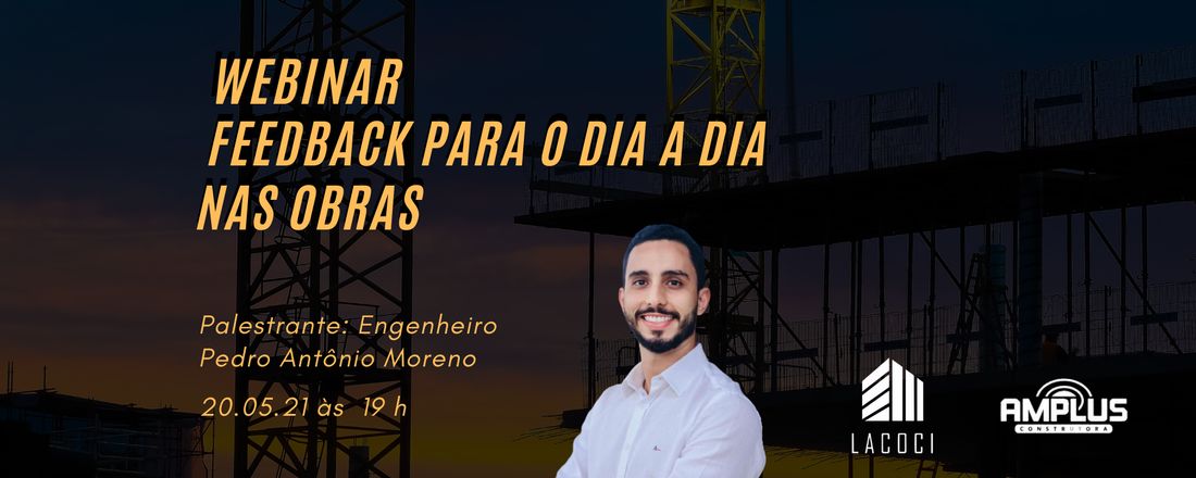 Webinar: Feedback para o dia a dia nas obras