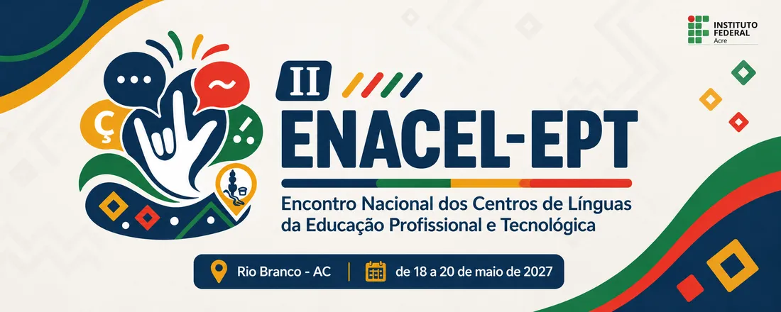 II Encontro Nacional dos Centros de Línguas da Educação Profissional e Tecnológica (II ENACEL-EPT)