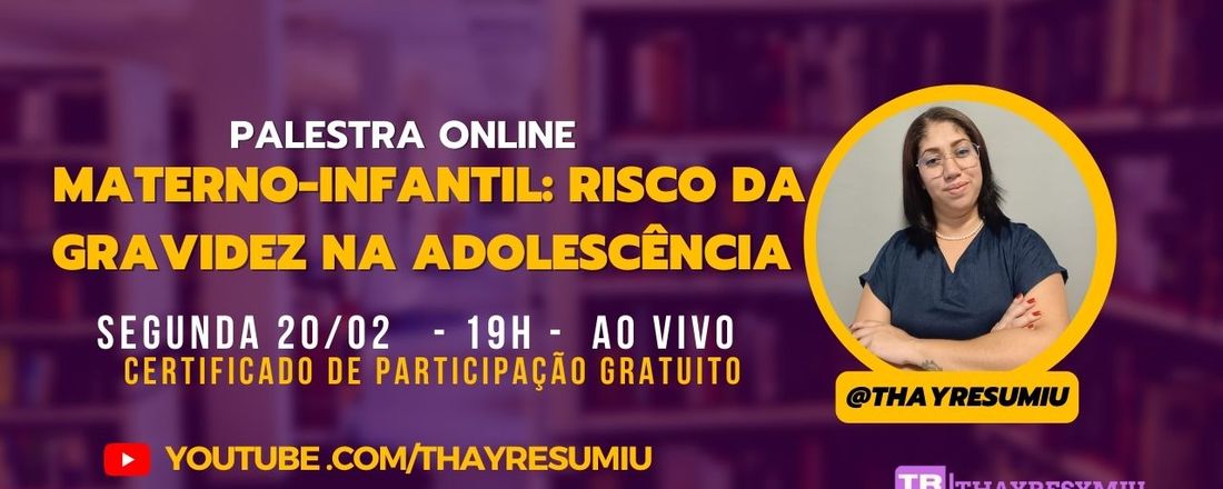 PALESTRA MATERNO INFANTIL: RISCOS DA GRAVIDEZ NA ADOLESCÊNCIA