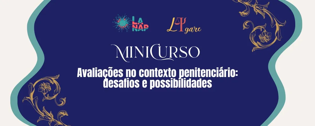 Avaliações no contexto penitenciário: desafios e possibilidades