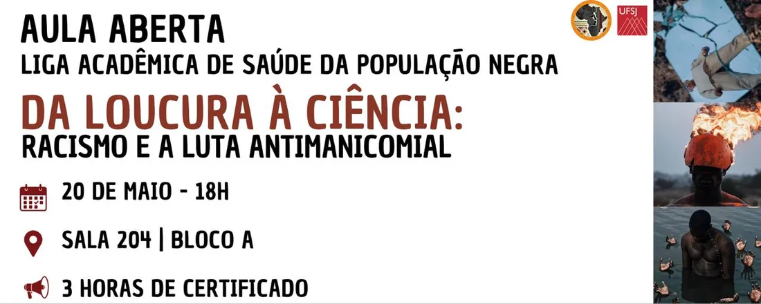 Da loucura à ciência: Racismo e a luta antimanicomial
