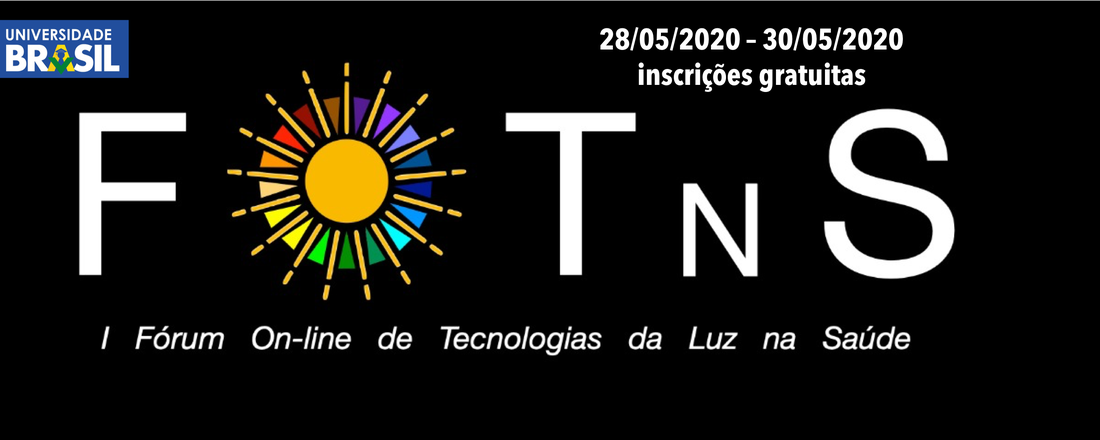 I Forum On-line de Tecnologias da Luz na Saúde