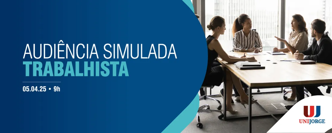 AUDIÊNCIA SIMULADA TRABALHISTA
