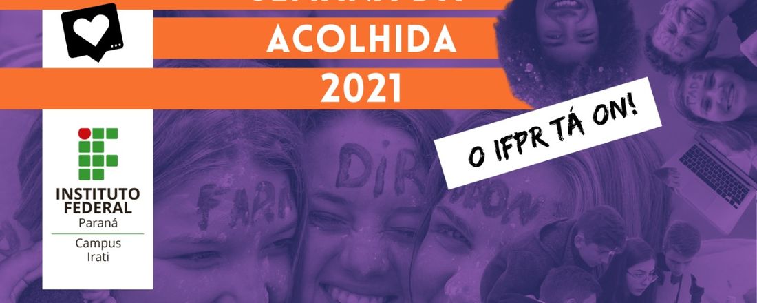 Semana de Acolhida -  IFPR Irati