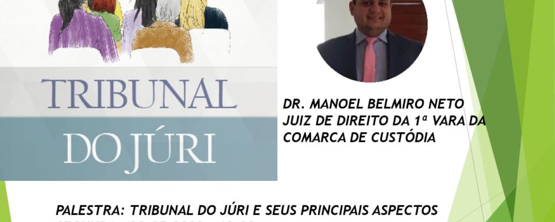 Tribunal do Juri e seus principais aspectos