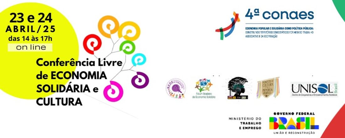 4ª CONAES - Conferência Livre de Economia Solidária e Cultura