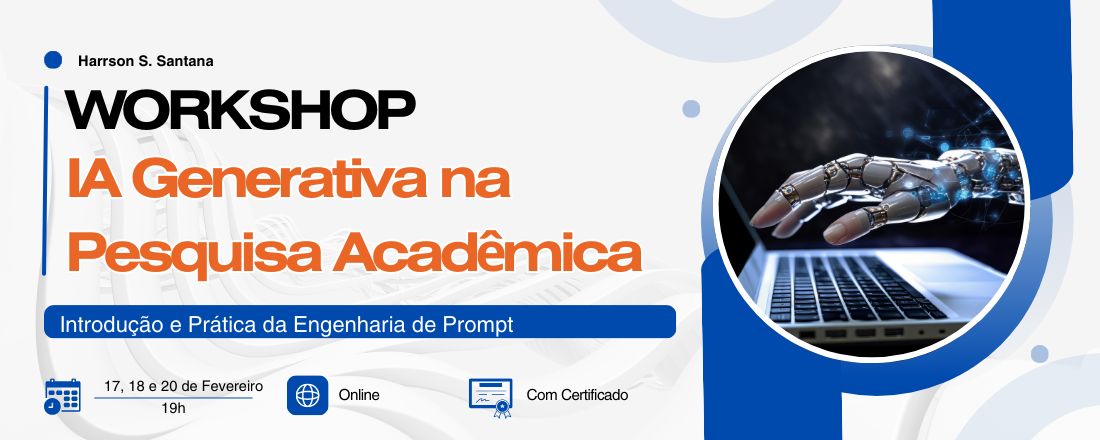 IA Generativa na Pesquisa Acadêmica: Introdução e Prática da Engenharia de Prompt