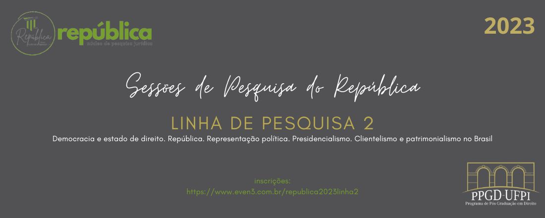 Sessões de Pesquisa do República. Linha de Pesquisa 2. Democracia