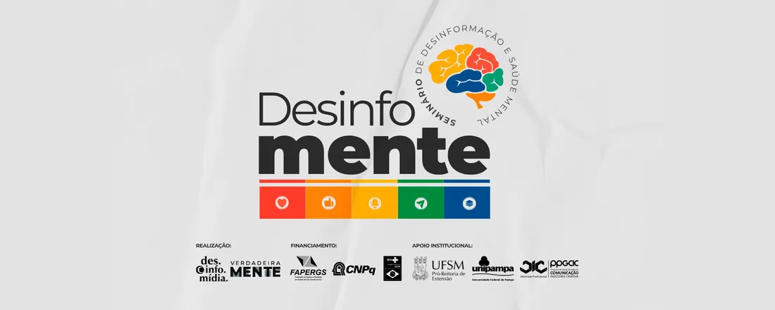 2º Seminário de Desinformação e Saúde Mental - Desinfomente