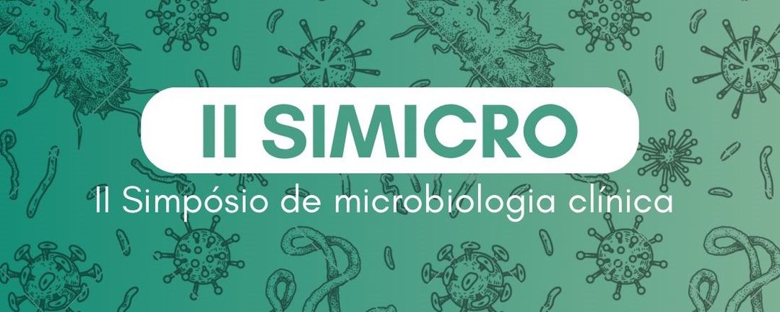 II SIMPÓSIO DE MICROBIOLOGIA CLÍNICA