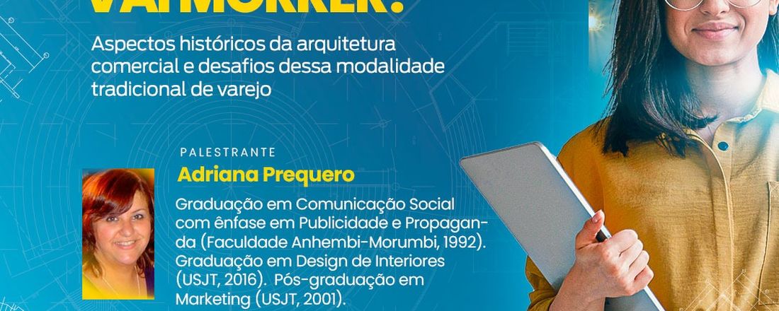 A loja física vai morrer? Aspectos históricos da arquitetura comercial e desafios dessa modalidade tradicional de varejo.