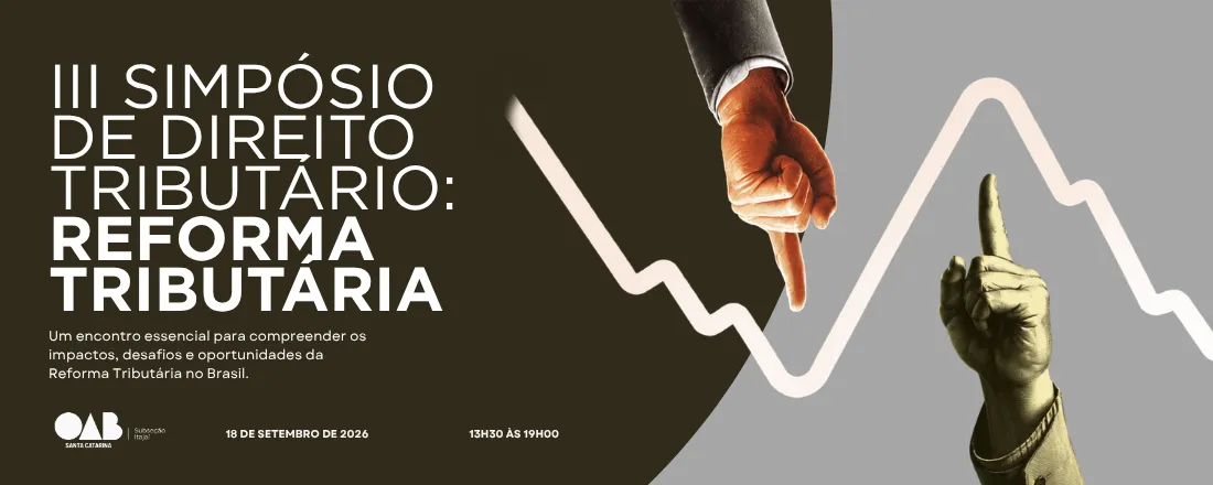 III SIMPÓSIO DE DIREITO TRIBUTÁRIO – REFORMA TRIBUTÁRIA