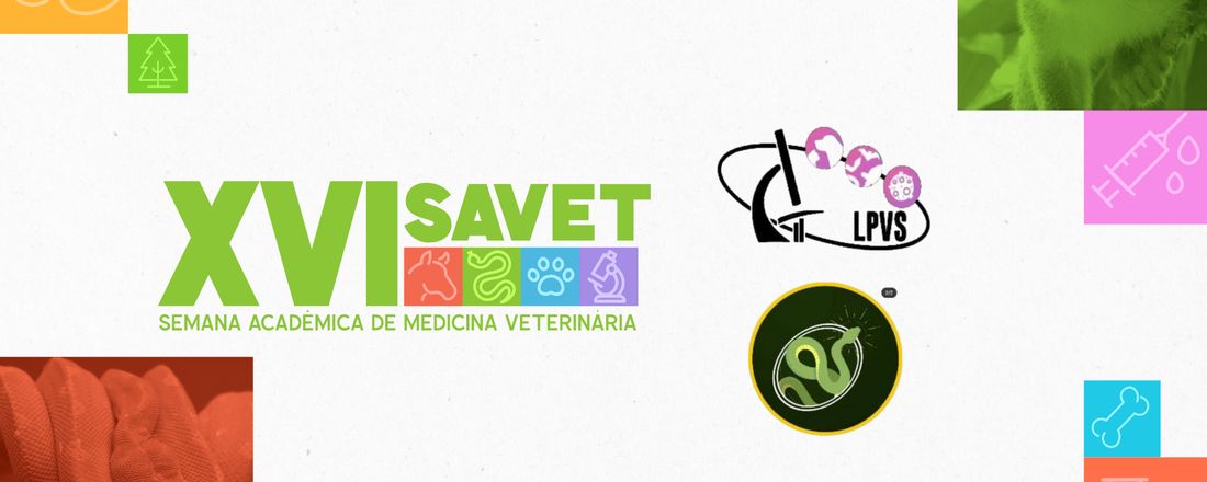 XVI SAVET e LPVS: Métodos e técnicas de parasitologia em ofídios