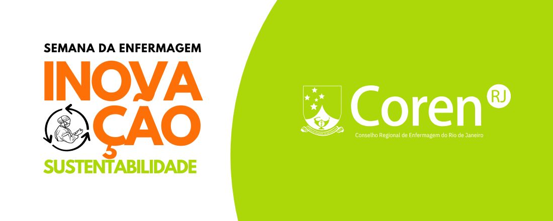 3ª Semana da Enfermagem Coren-RJ / Inovação e Sustentabilidade