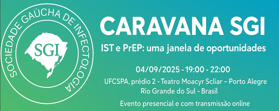 Caravana SGI - IST e PrEP: uma janela de oportunidades