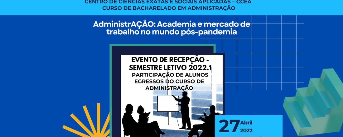 AdministrAÇÃO: Academia e mercado de trabalho no mundo pós-pandemia