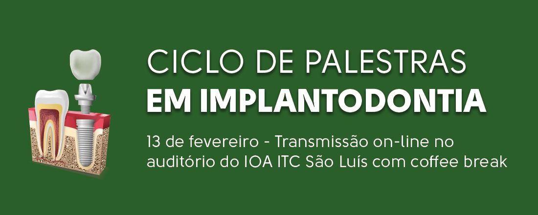 Ciclo de Palestras em Implantodontia