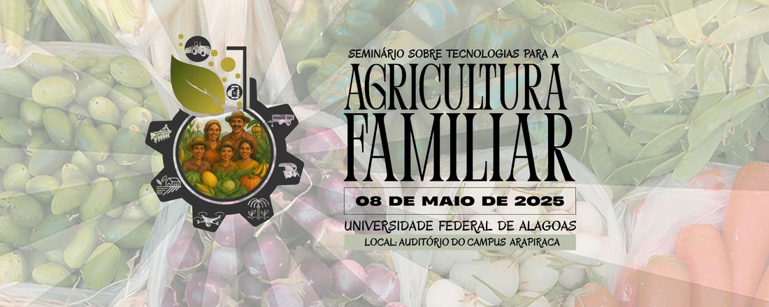 Tecnologias para a Agricultura Familiar