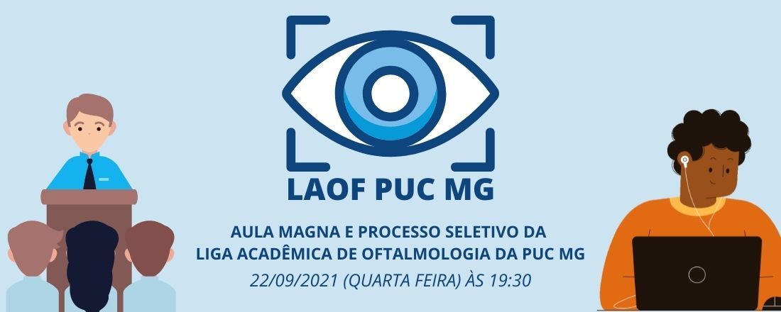 Aula Magna e Processo Seletivo LAOF PUC MG