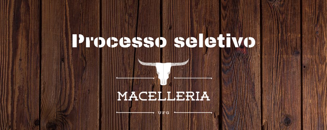 Processo seletivo MACELLERIA UFG