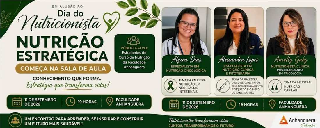 DIA DO NUTRICIONISTA - Nutrição Estratégica Começa na Sala de Aula.