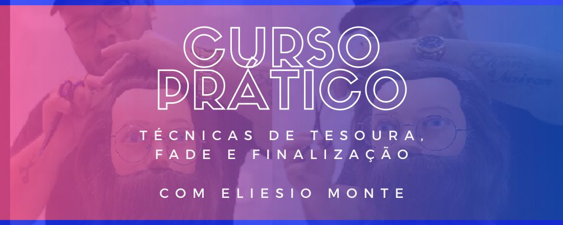 CURSO BARBER PRÁTICO