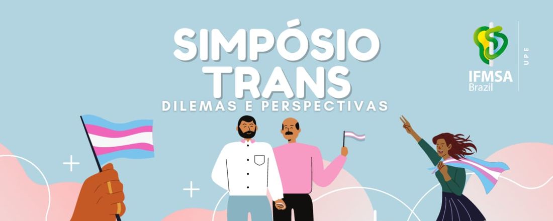 Simpósio Transexualidade no Brasil: Dilemas e Perspectivas