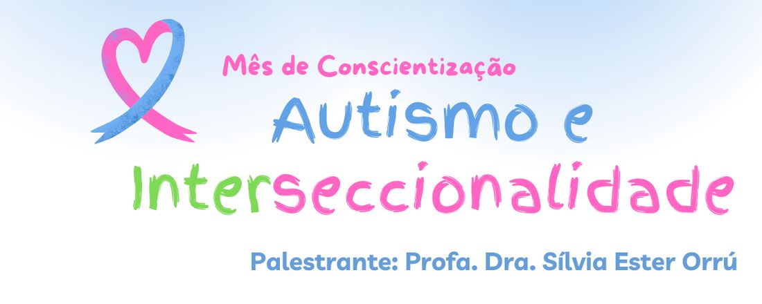 Autismo e Interseccionalidade