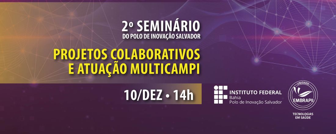 2º Seminário do Polo de Inovação Salvador