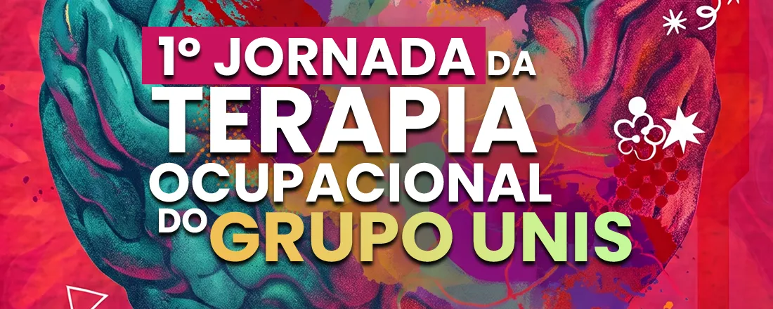 1° Jornada da Terapia Ocupacional do UNIS