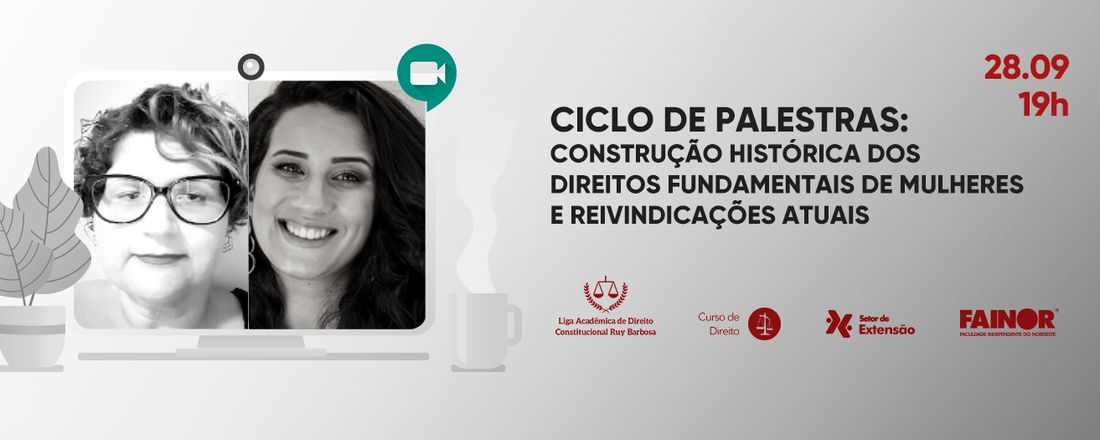 Construção histórica dos Direitos Fundamentais de mulheres e reivindicações atuais