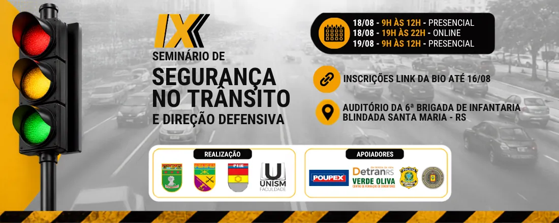 VI - Seminário de Segurança no Trânsito e Direção Defensiva
