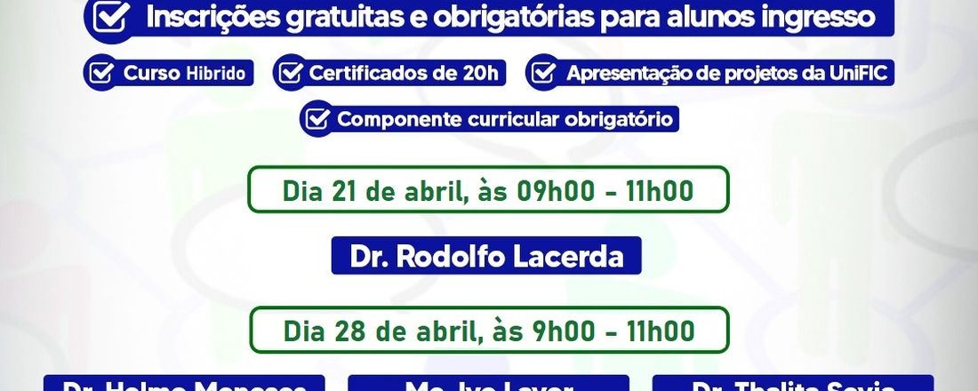 III Curso de Extensão para Acadêmicos da UniFIC