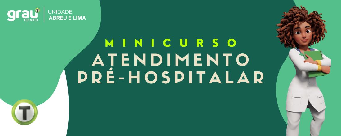 Minicurso de APH (Atendimento Pré-Hospitalar)