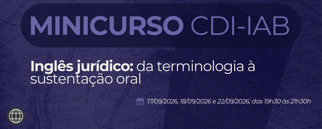 Inglês jurídico na prática internacional: da terminologia à sustentação oral