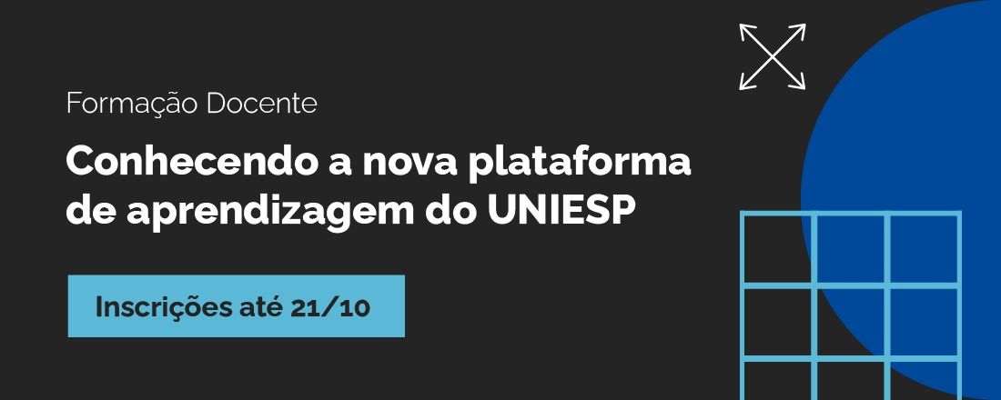 Conhecendo a nova plataforma de aprendizagem do UNIESP